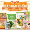 Mì ăn dặm cho bé: Hướng dẫn chọn lựa và các thương hiệu tốt nhất 2026