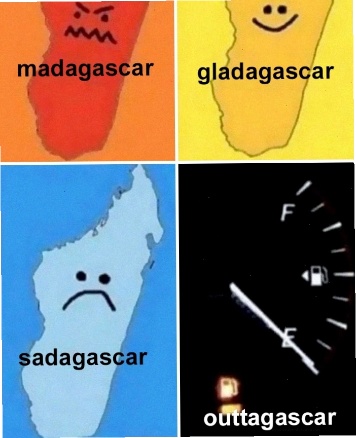 Các meme hình bản đồ với các biến thể từ madagascar, gladagascar, sadagascar