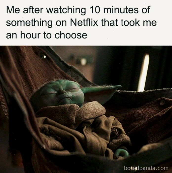 Hình ảnh meme về việc lựa chọn xem phim trên Netflix