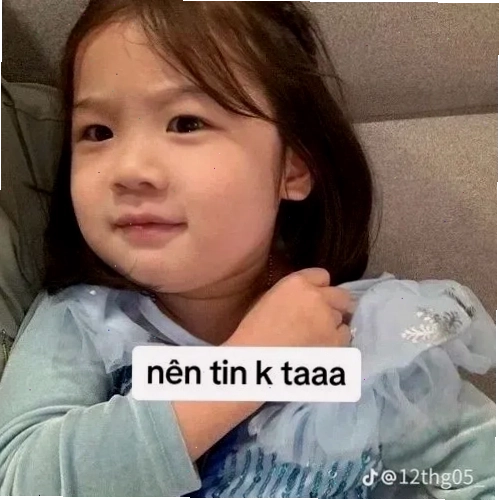 Meme em bé có chữ hài hước và đáng yêu
