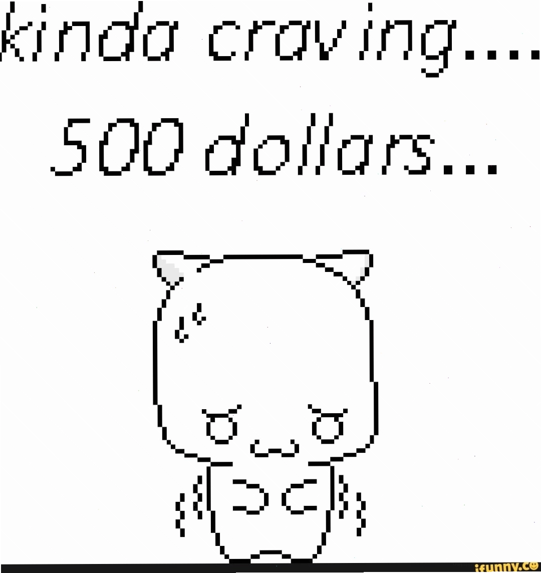 Meme về sự thèm muốn 500 đô la