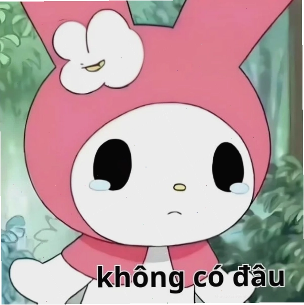 Meme với câu nói ko có đâu