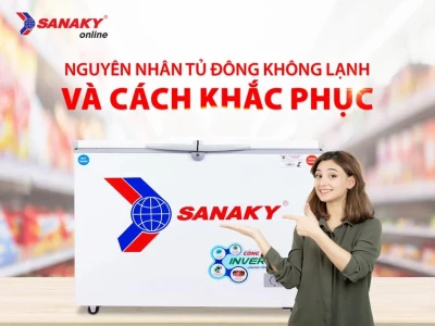 Hướng dẫn sửa tủ đông không lạnh đơn giản và hiệu quả năm 2026