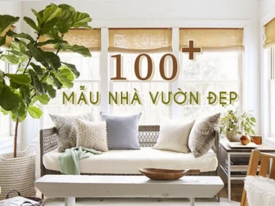 Mẫu nhà vườn đẹp: Hướng dẫn thiết kế và lựa chọn vật liệu 2026