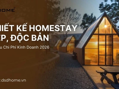 Mẫu Thiết Kế Homestay Nhà Vườn Đẹp Ấn Tượng và Ý Tưởng Độc Đáo Cho Năm 2026