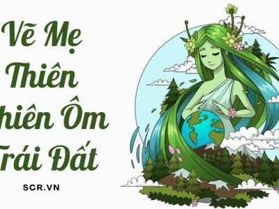 Vẽ Mẹ Thiên Nhiên: Hướng dẫn và Tranh đẹp bảo vệ môi trường